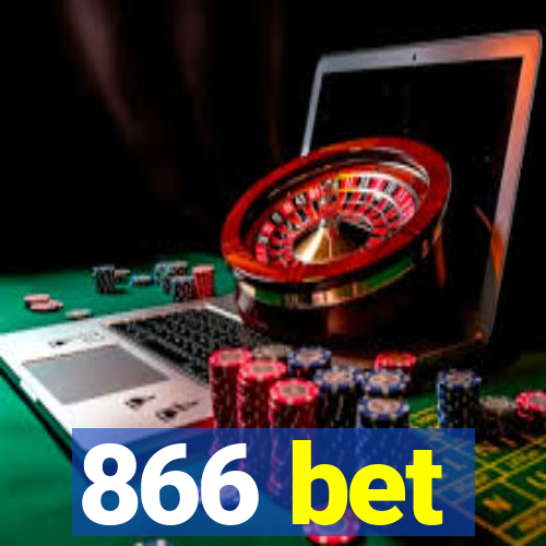 866 bet